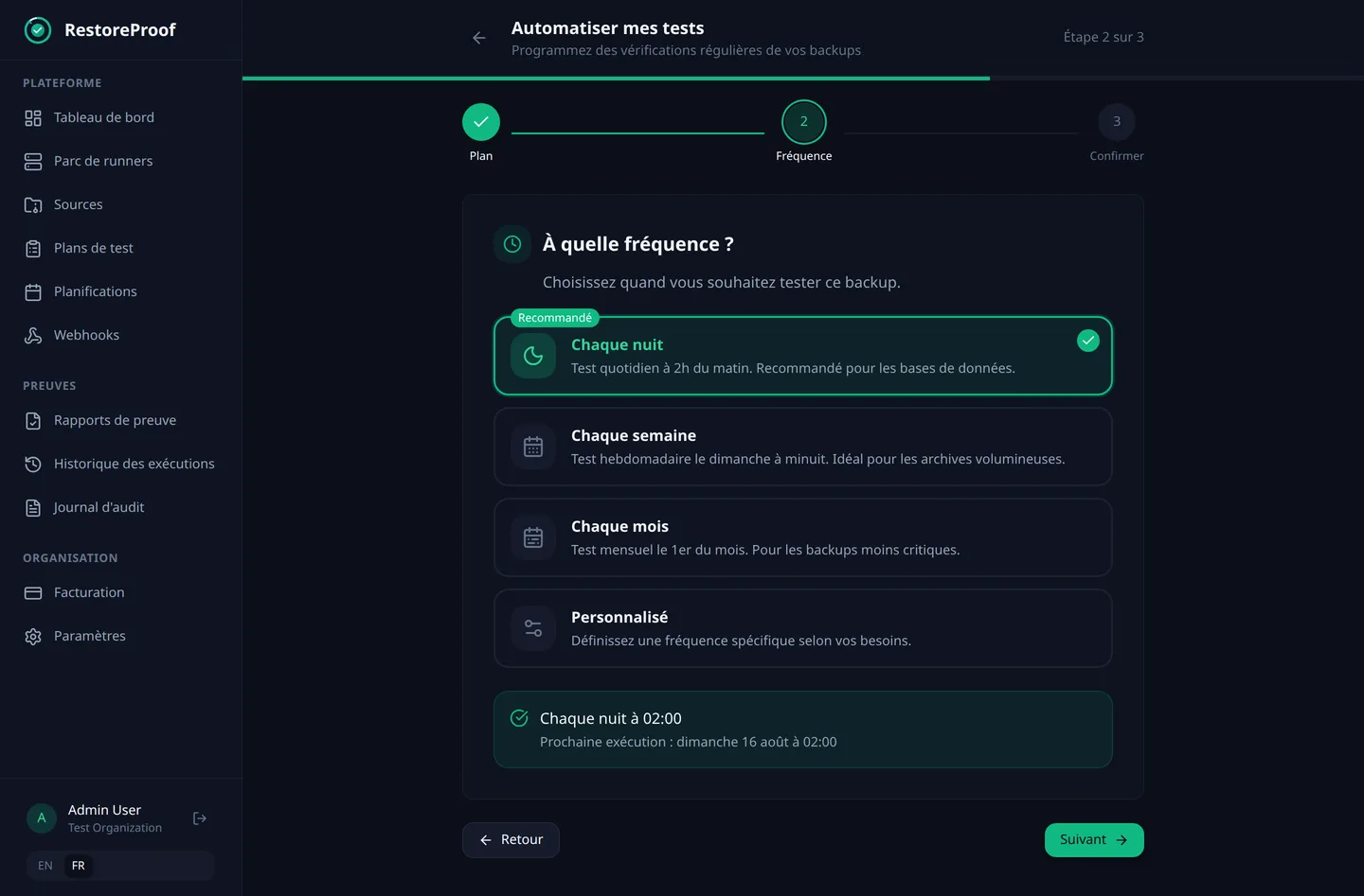 Assistant de planification RestoreProof : à quelle fréquence tester une sauvegarde, avec la date de prochaine exécution